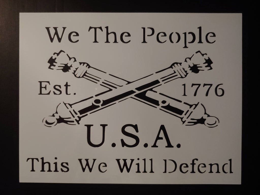 We The People 1776 Crossed Cannons 11" x 8.5" Custom Stencil FAST FREE SHIPPING