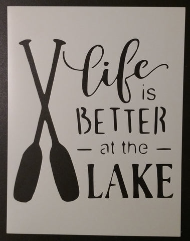 Life Is Better At The Lake Oars - Stencil