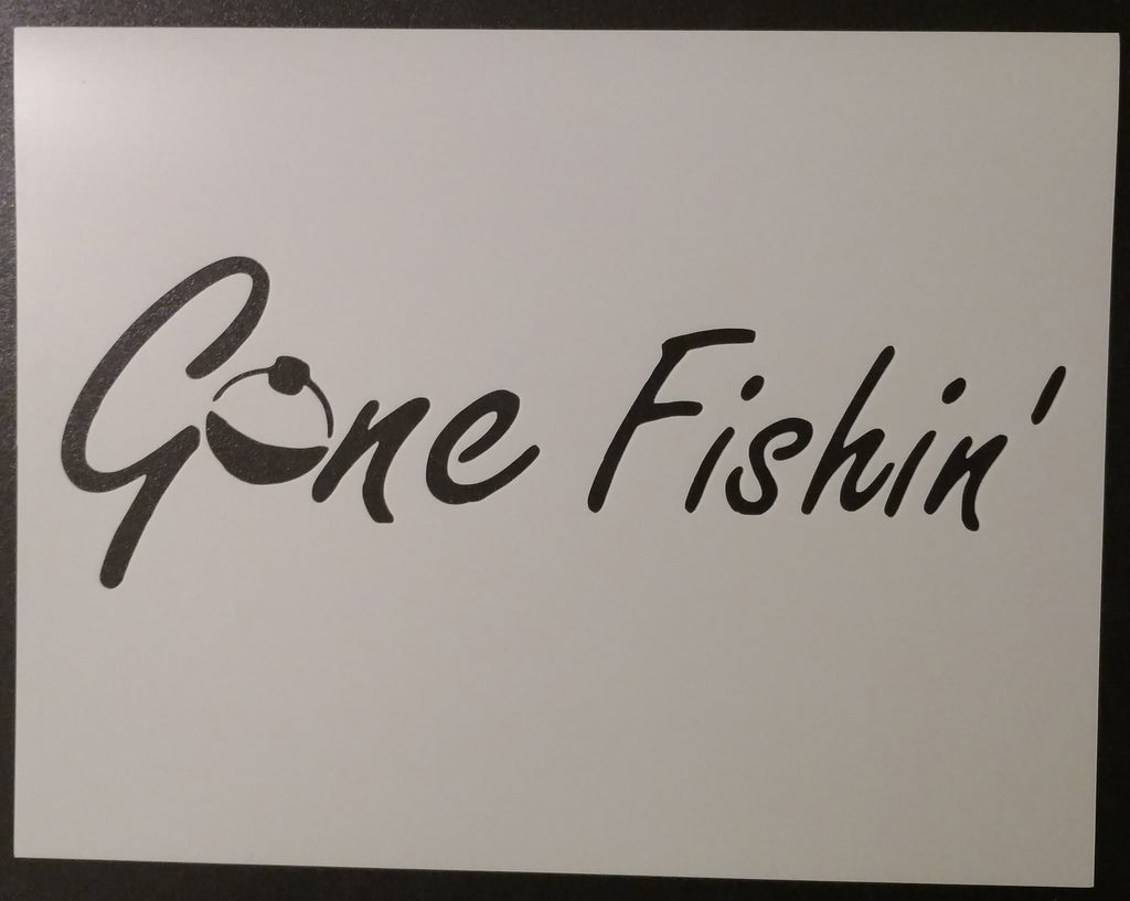 Gone Fishing Fishin Bobber - Stencil