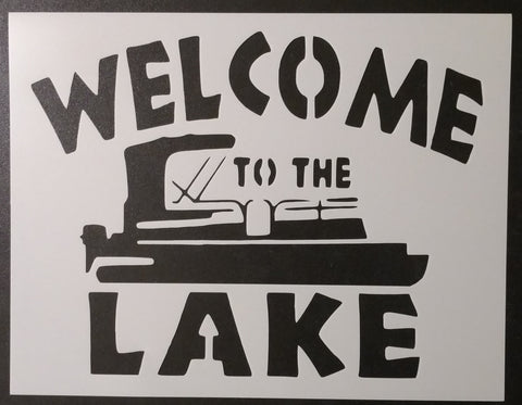 Welcome To The Lake Boat - Stencil