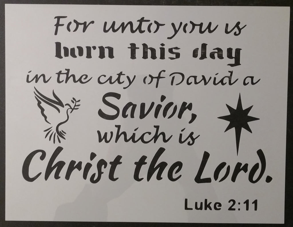 Christ The Lord Savior Luke 2:11 Custom Stencil