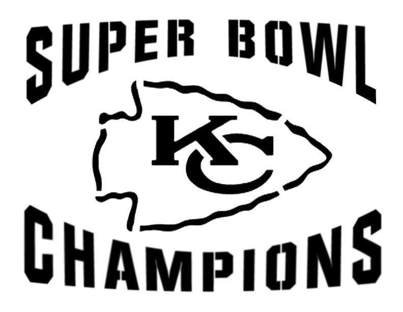 KC Kansas City Chiefs Super Bowl Champions Custom Stencil