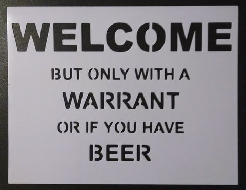 Welcome Sign (funny) - Stencil